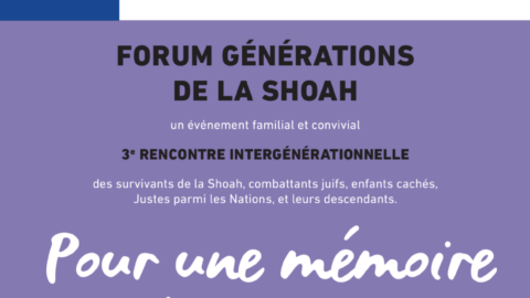 La 3e édition du Forum “Générations de la Shoah” aura lieu du 18 au 20 mai 2024